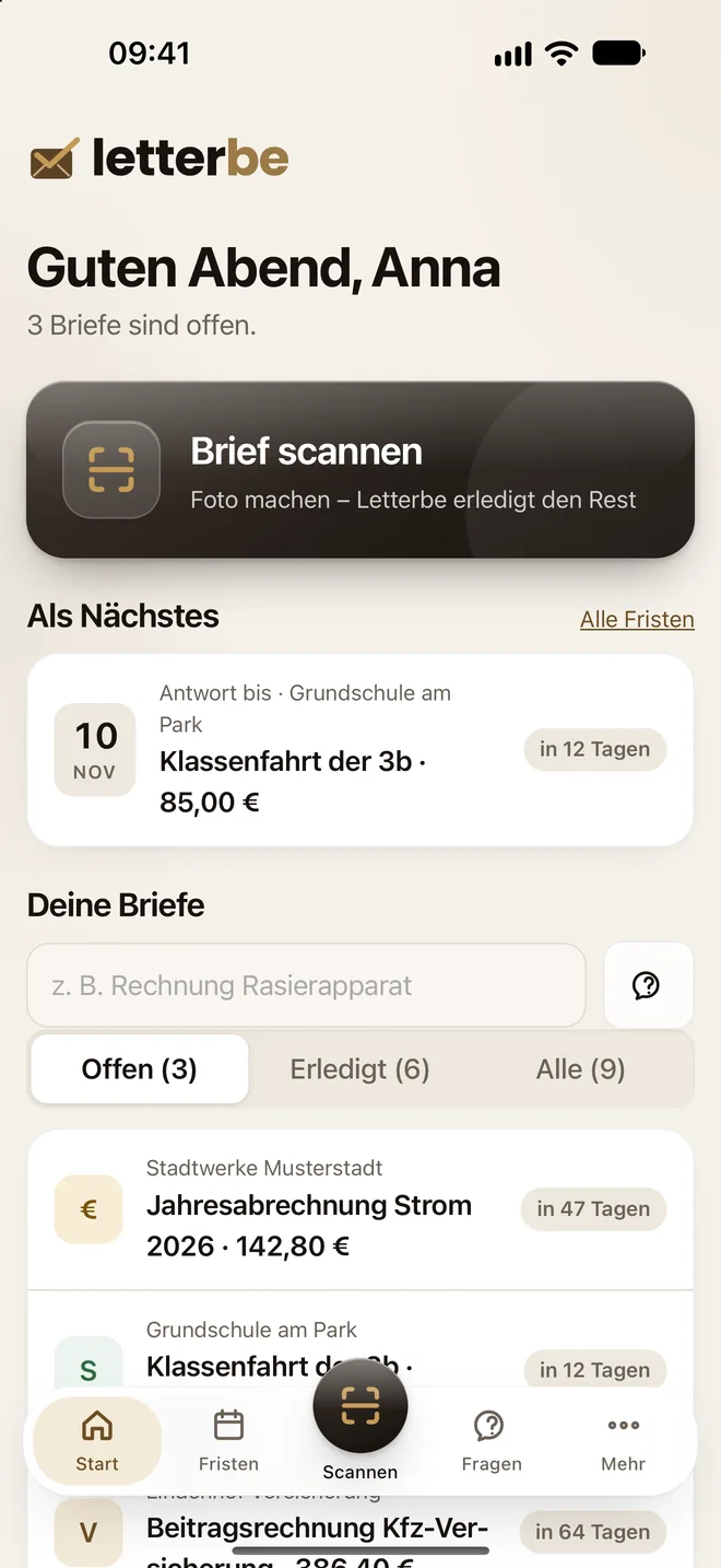 Startseite von Letterbe: Begrüßung, der große Knopf „Brief scannen“, die nächste Frist und die Liste deiner Briefe mit Fristen und Beträgen.